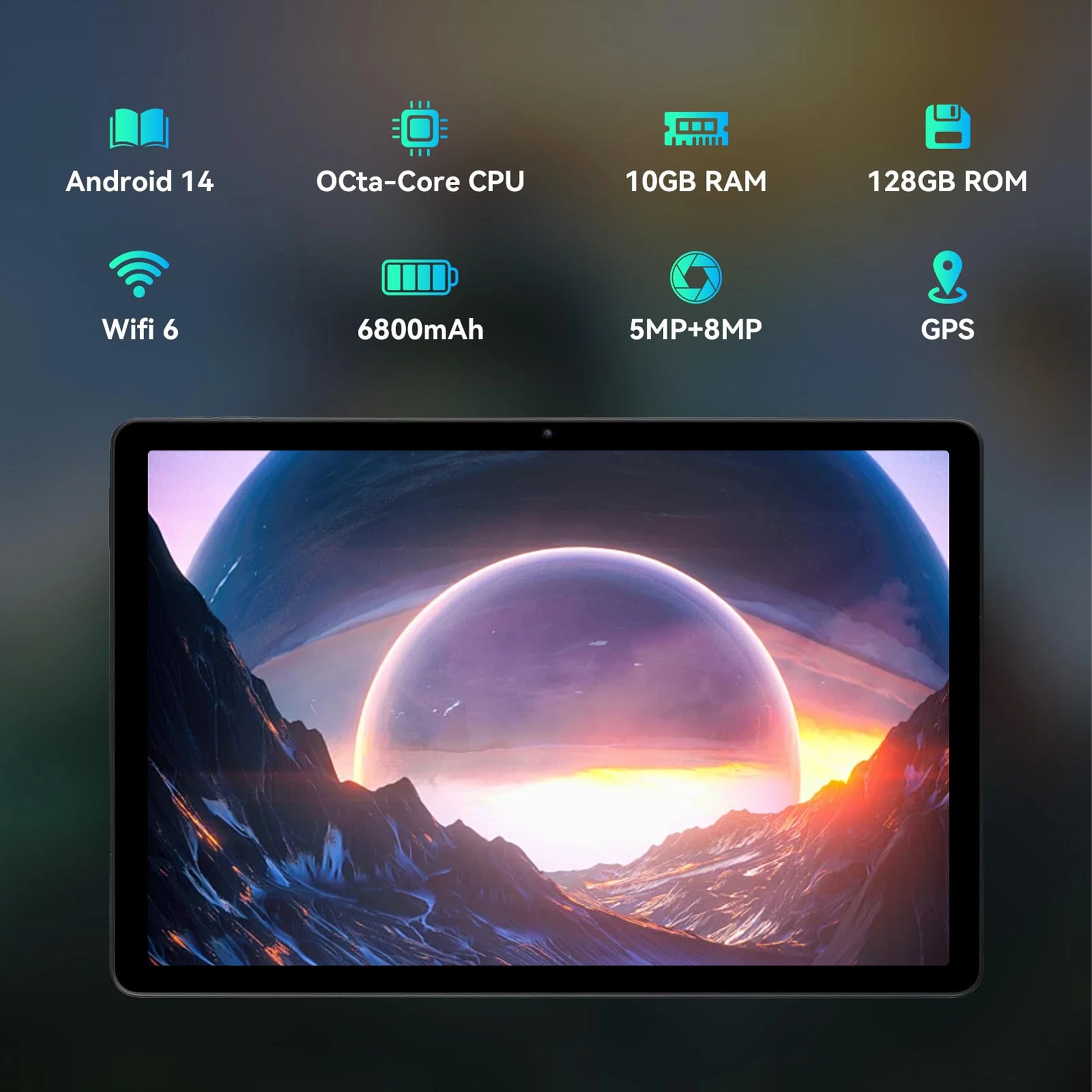 A tablet shown against a dark gradient background with feature icons and text above it, including Android 14, Octa-Core CPU, 10GB RAM, 128GB ROM, Wifi 6, 6800mAh, 5MP+8MP, and GPS.