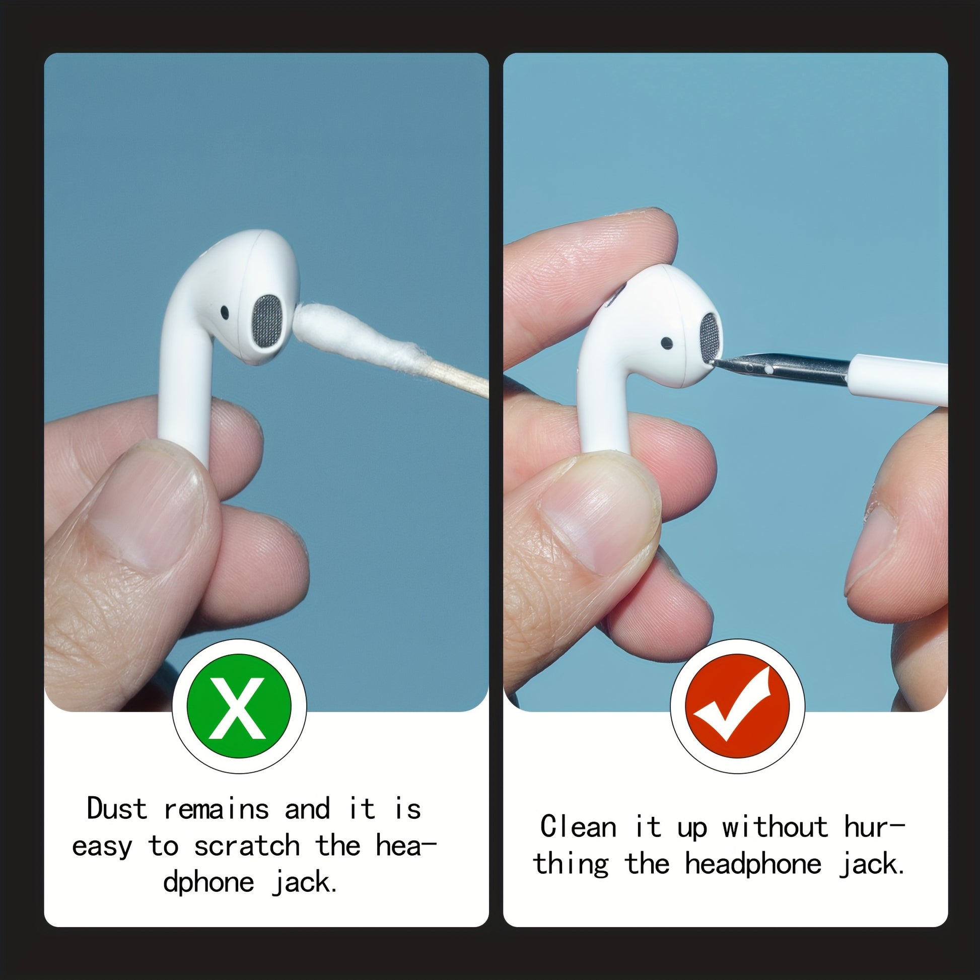 Comparison of cleaning earbuds with a tool to avoid scratching the headphone jack.