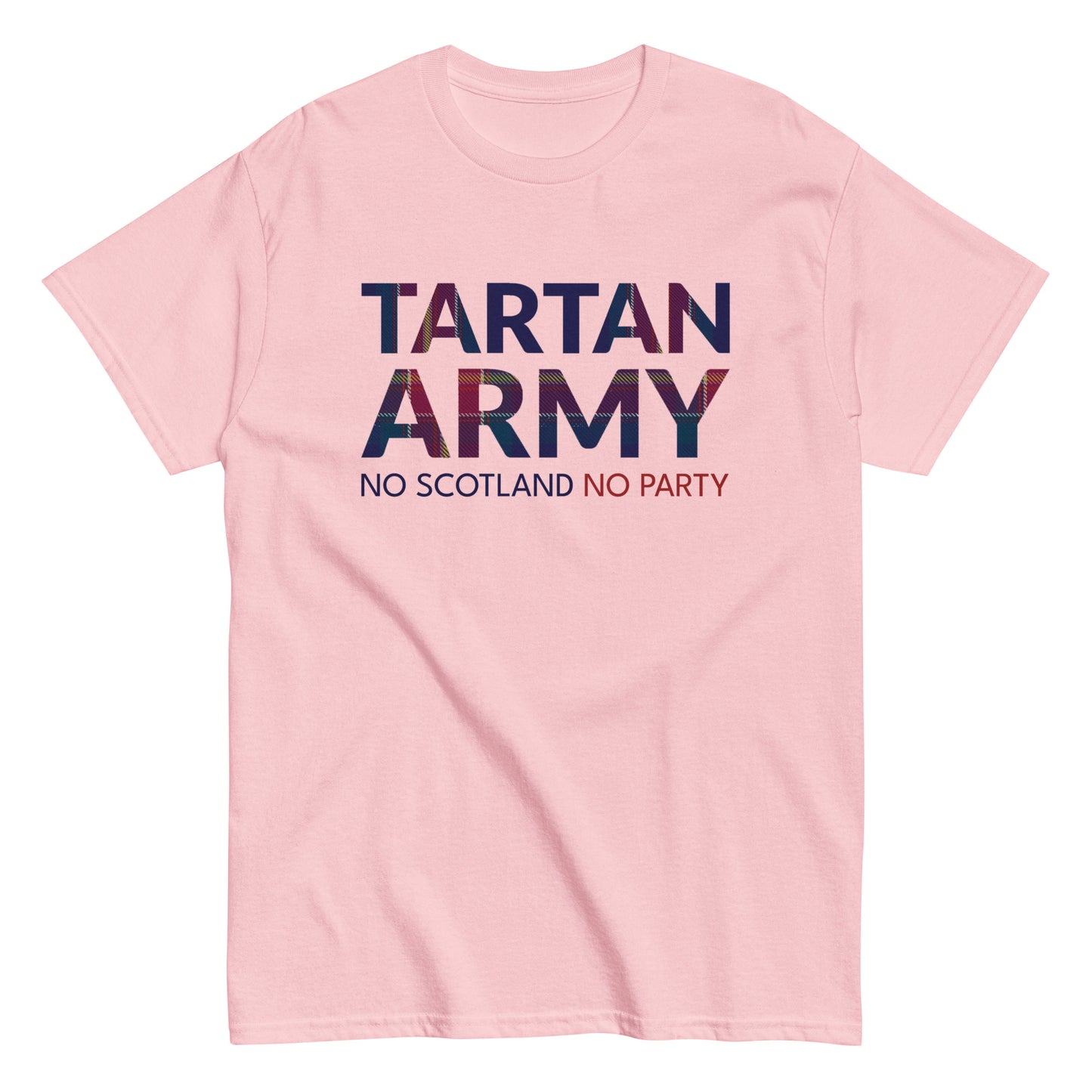 Pink t-shirt with 'Tartan Army No Scotland No Party' text on a white background