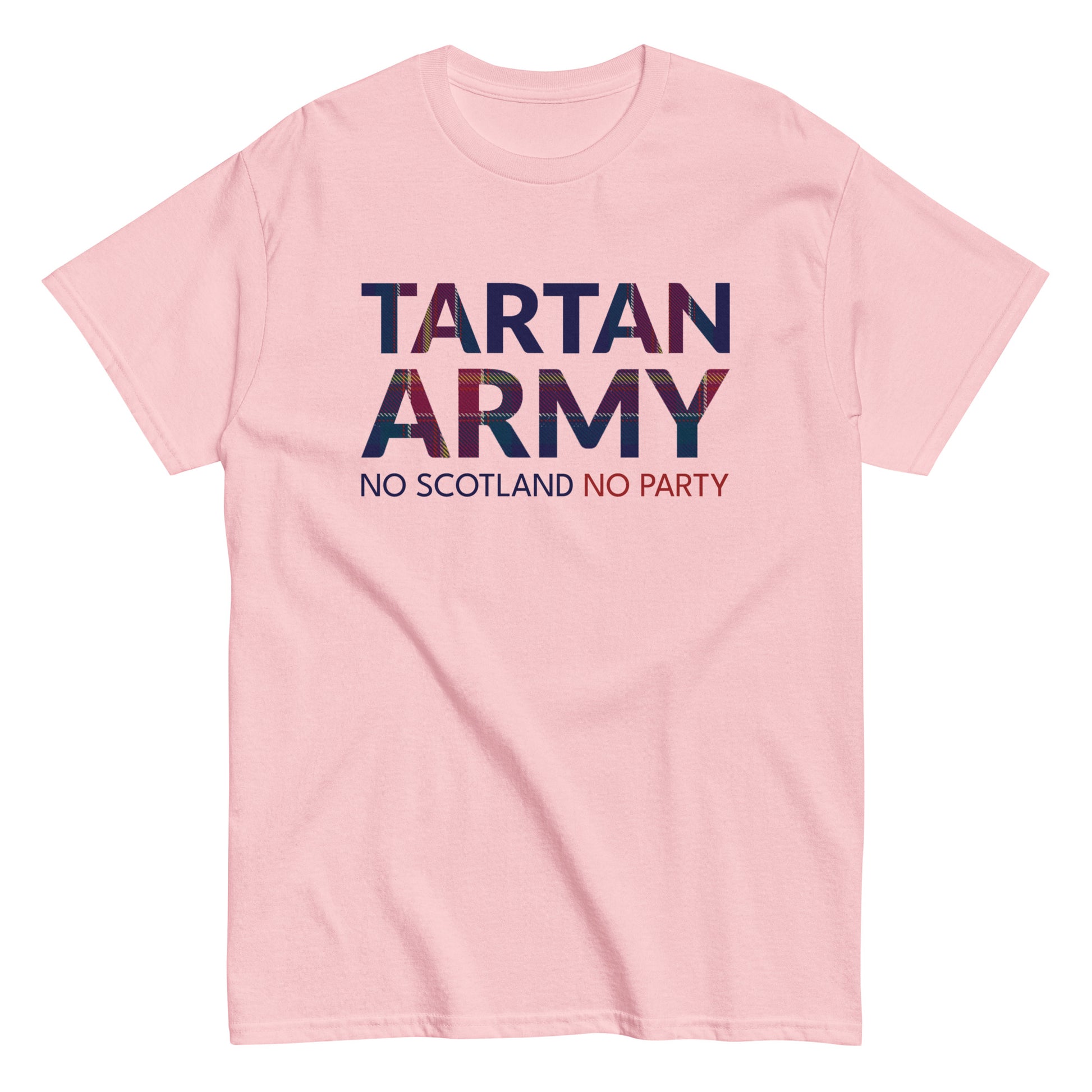 Pink t-shirt with 'Tartan Army No Scotland No Party' text on a white background